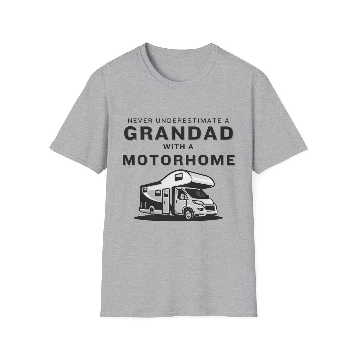 Never Underestimate a Grandad With a Motorhome T-Shirt