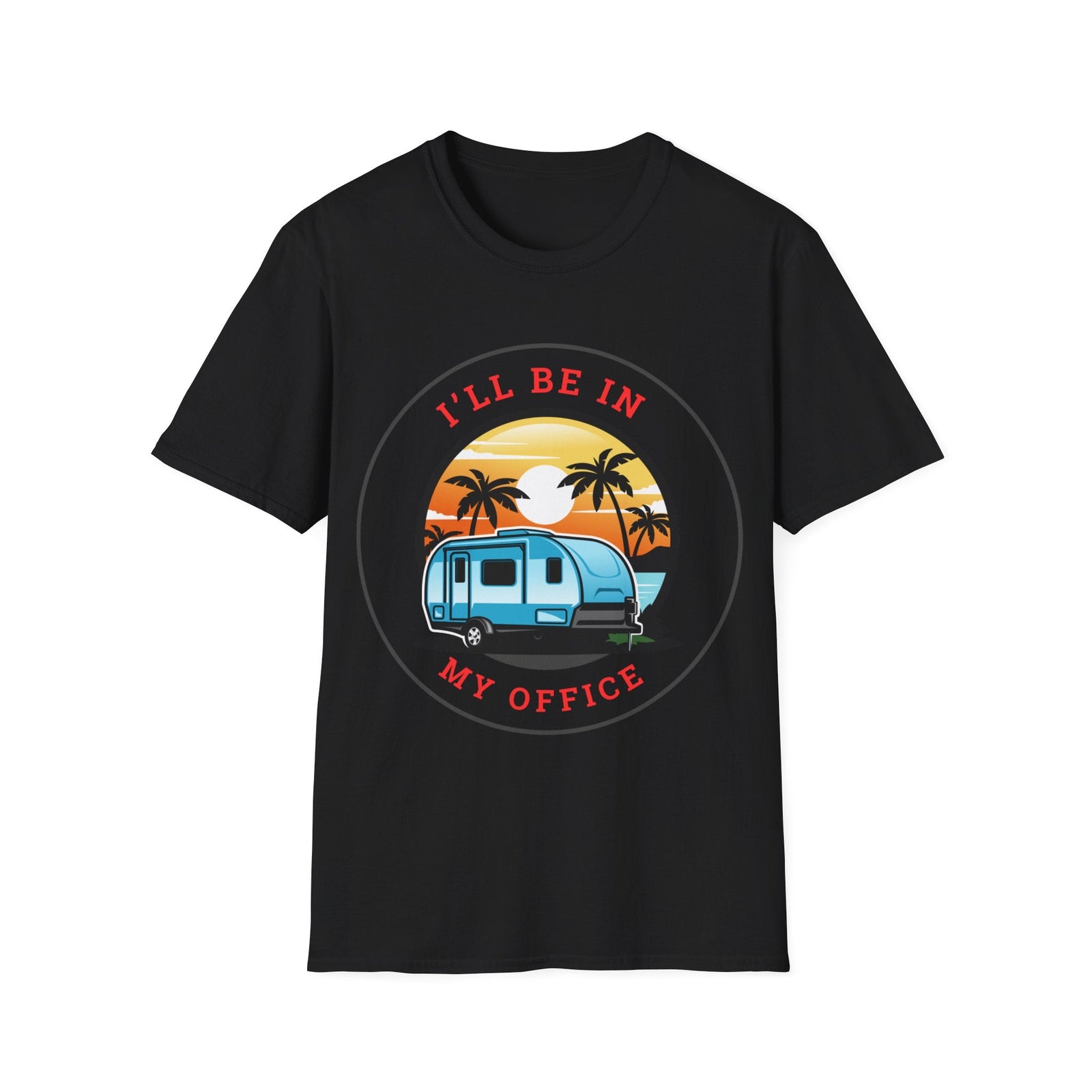 I'll Be In My Office Caravan Sunset Graphic T-Shirt - RVTees