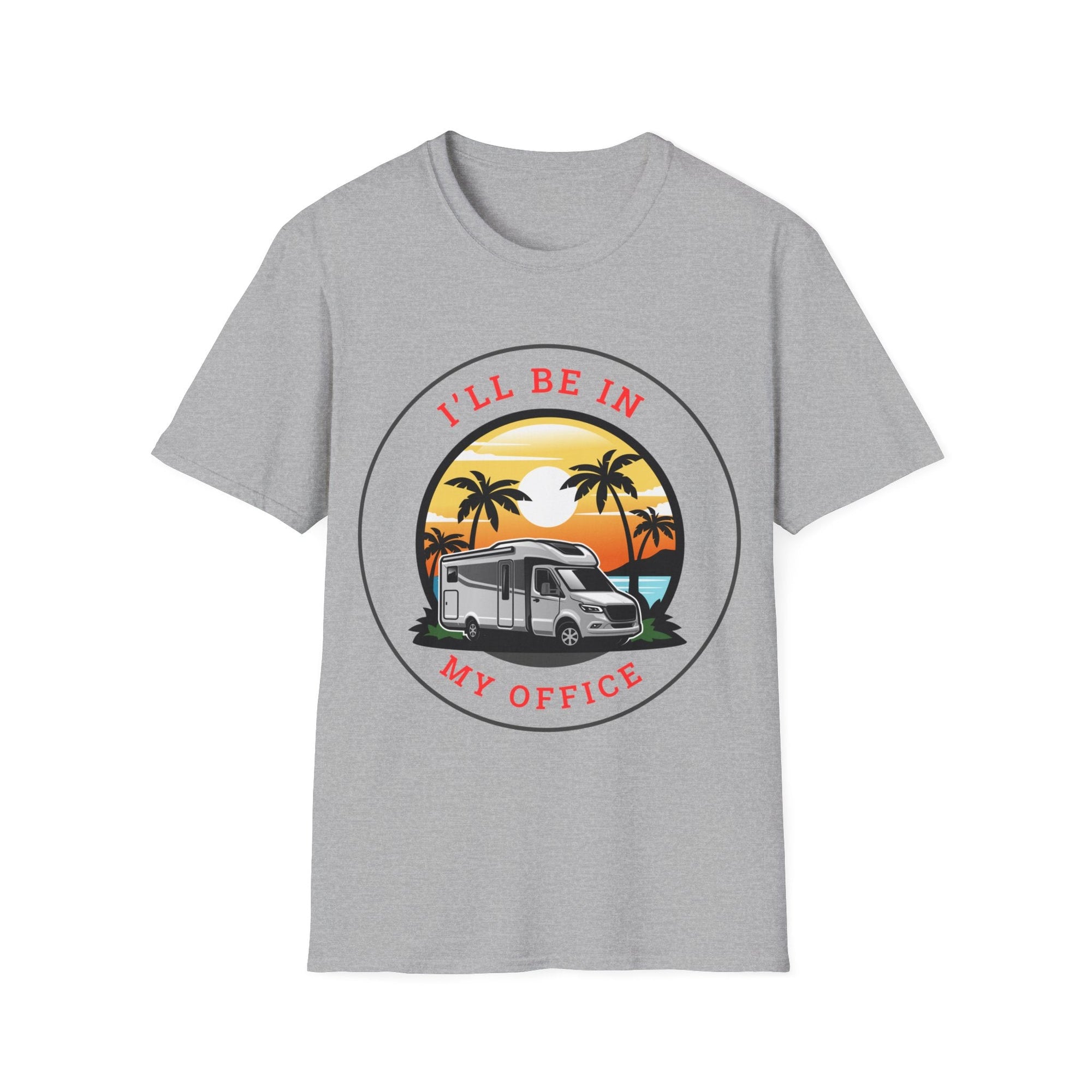 I'll Be In My Office RV Motorhome Camping Scenic Sunset T-Shirt - RVTees