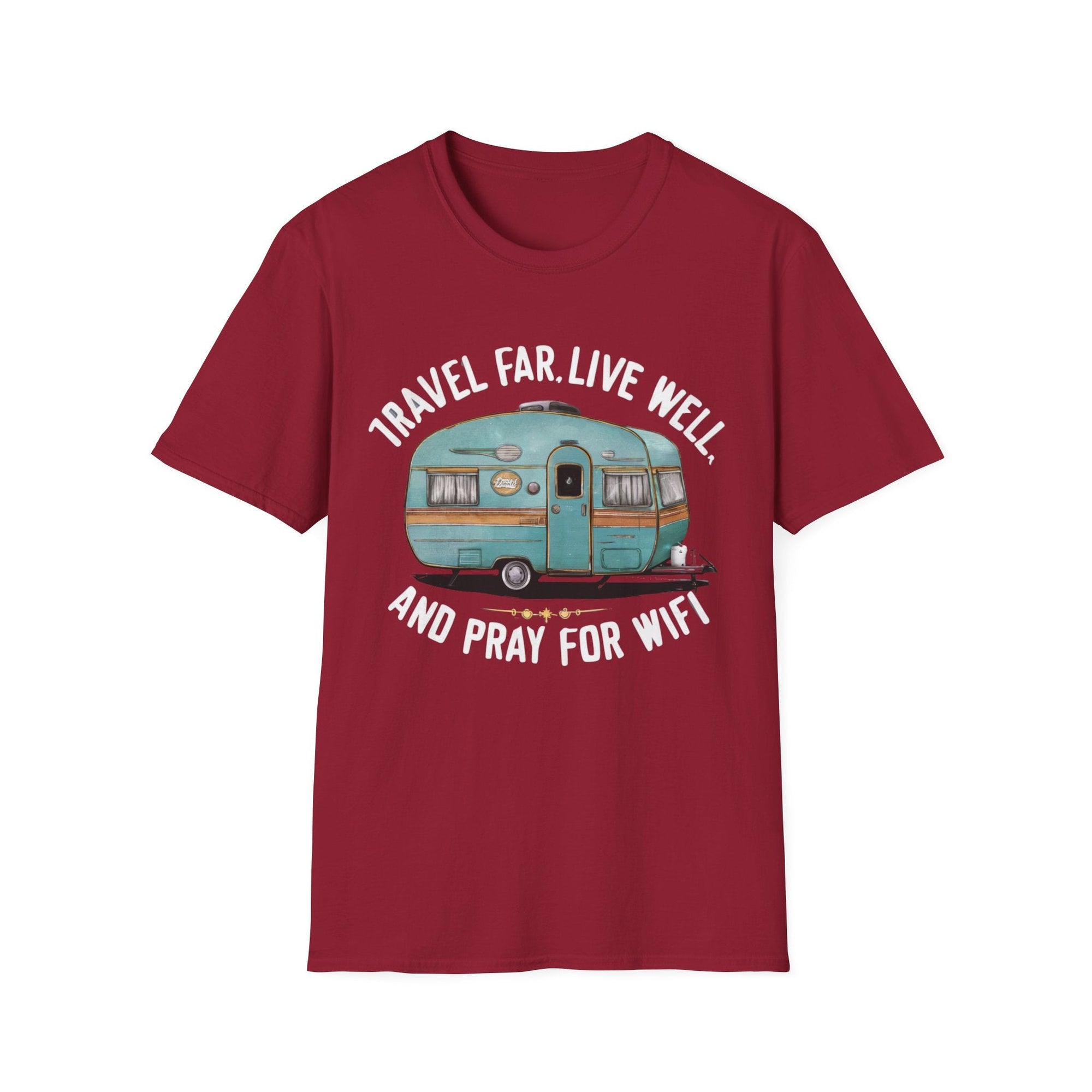 Travel Far Live Well And Pray For Wifi T-Shirt - RVTees