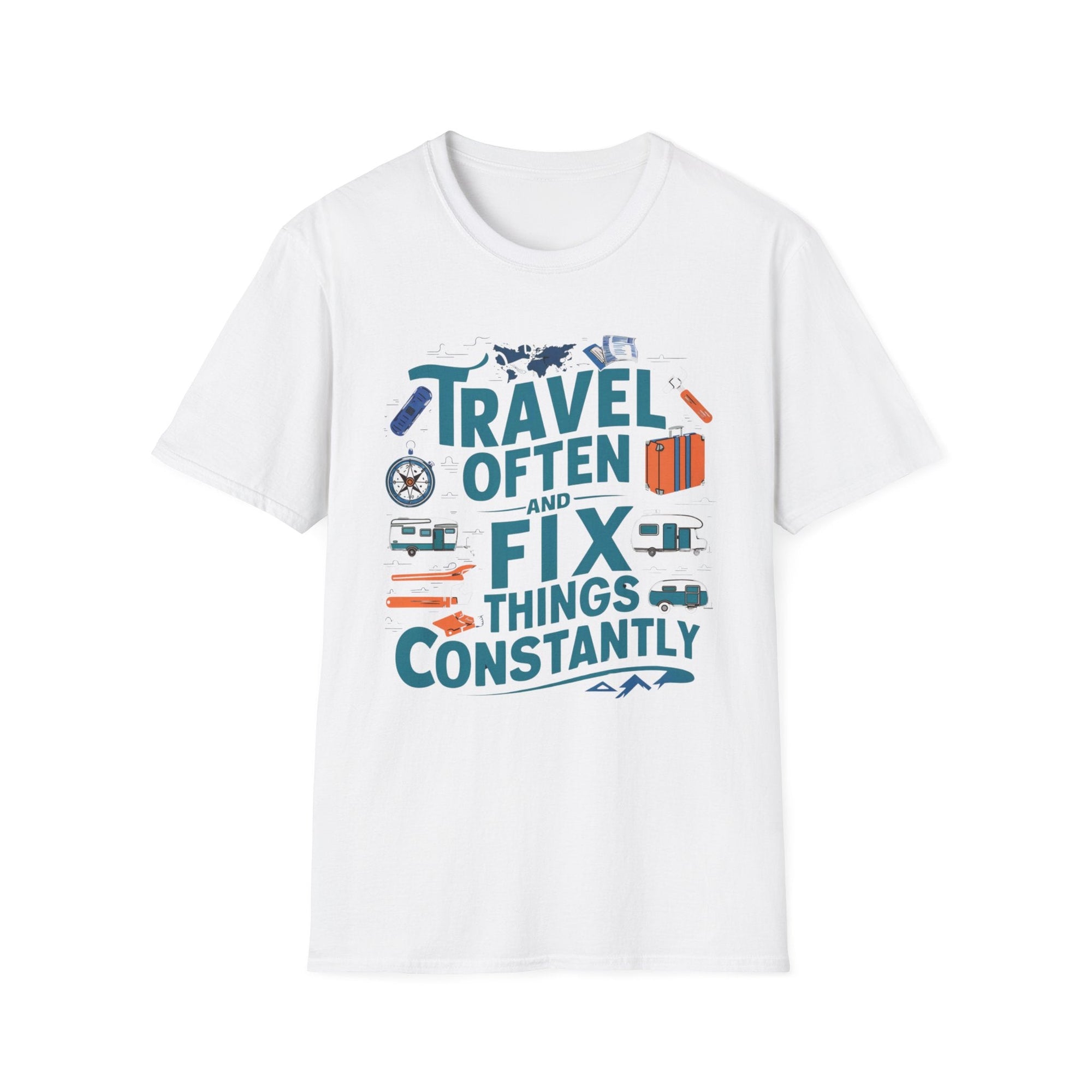 Travel Often And Fix Things Constantly T-Shirt - RVTees