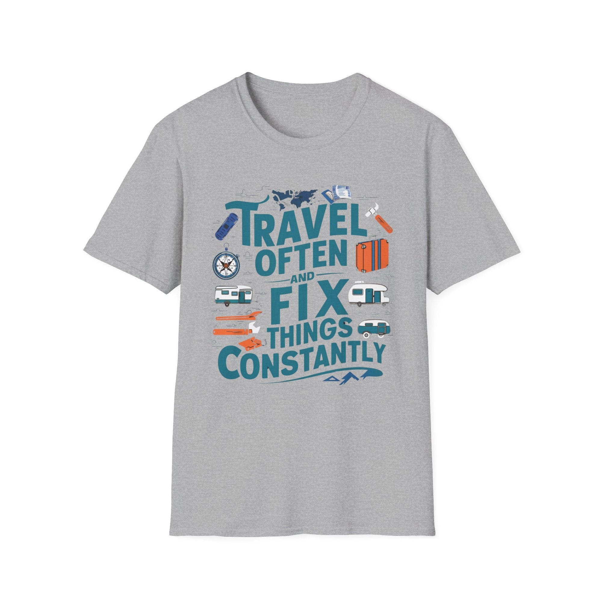 Travel Often And Fix Things Constantly T-Shirt - RVTees